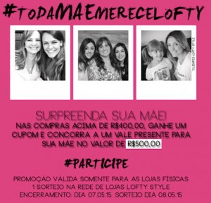 promocao-dia-das-maes-2015-concorra-a-vale-de-r-500-na-lofty-style
