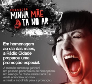 promocao-dia-das-maes-2015-radio-cidade-minha-mae-ta-no-ar
