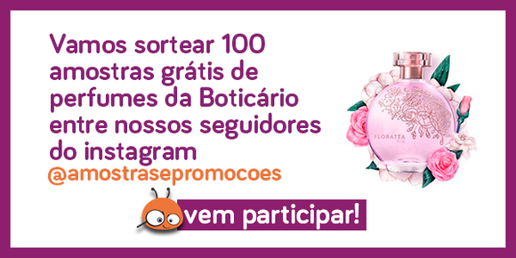 amostra gratis boticario